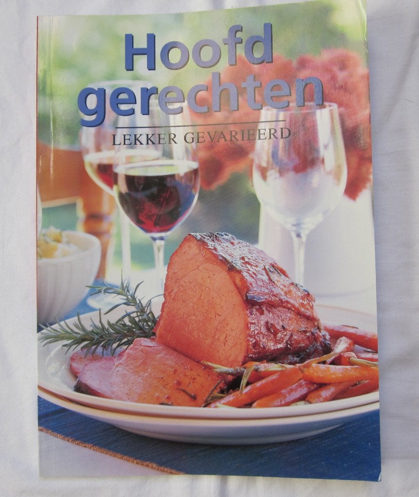 Hoofdgerechten – Lekker gevarieerd, Ophalen of Verzenden, Zo goed als nieuw, Europa, Hoofdgerechten