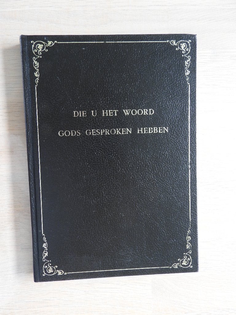 Die u het Woord Gods gesproken hebben - Ds. Toes, Gebraad, Ophalen of Verzenden, Zo goed als nieuw