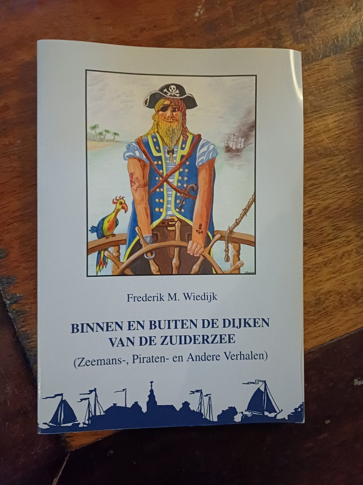 Binnen en Buiten de Dijken van de Zuiderzee -Frederik M. Wie, Boeken, Ophalen of Verzenden, Zo goed als nieuw, Frederik M. Wiedijk