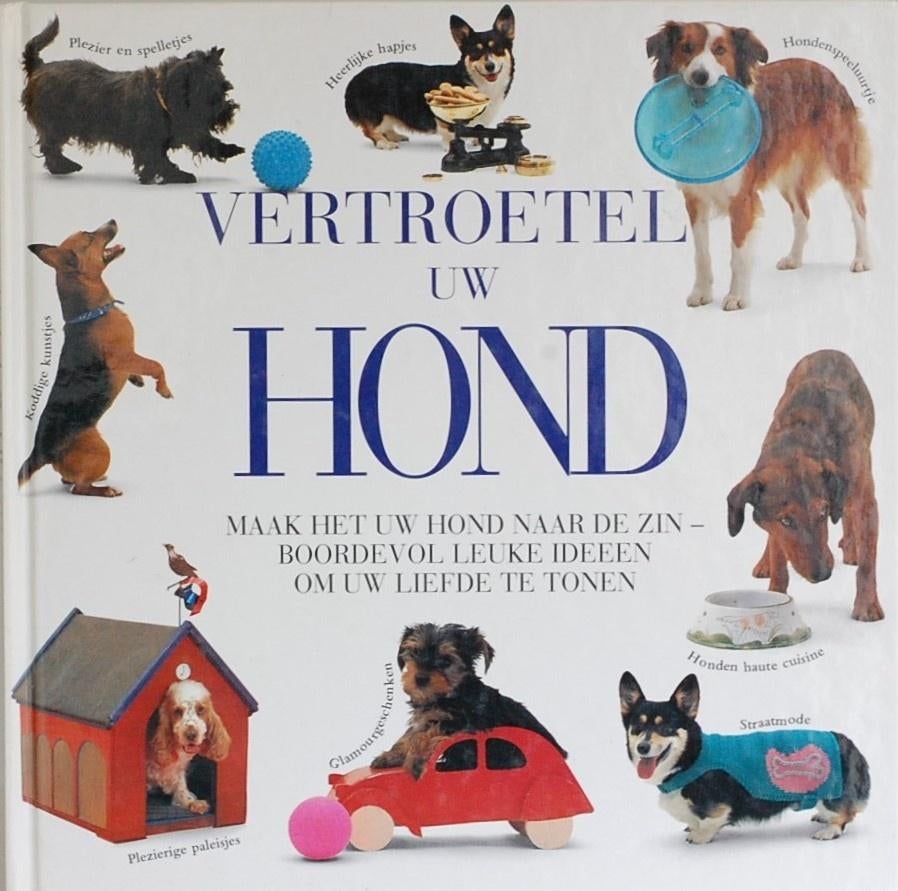 Vertroetel uw hond (1996), Verzenden, Zo goed als nieuw, Honden