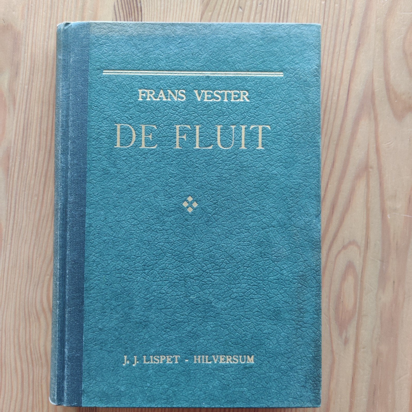 De Fluit - Frans Vester (1948), Ophalen of Verzenden, Gelezen, Instrument, Frans Vester