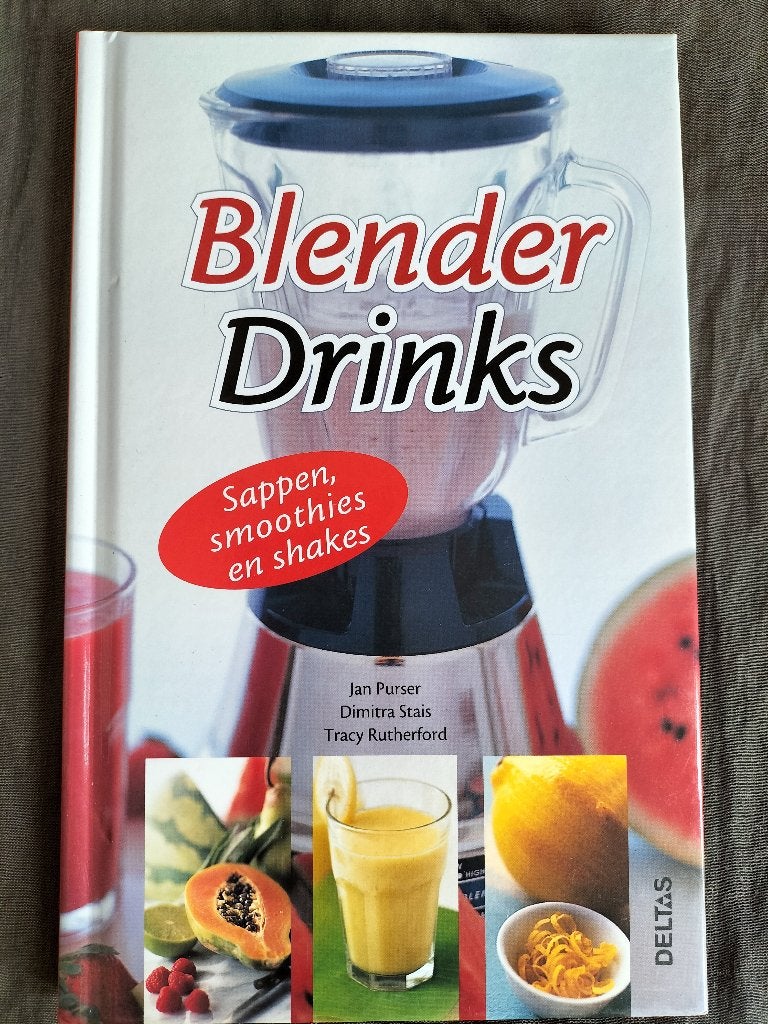 Blender Drinks / Sappen, smoothies & shakes, Boeken, Ophalen of Verzenden, Zo goed als nieuw, Jan Pursur, Dimitra Stais, Tracy Rutherford