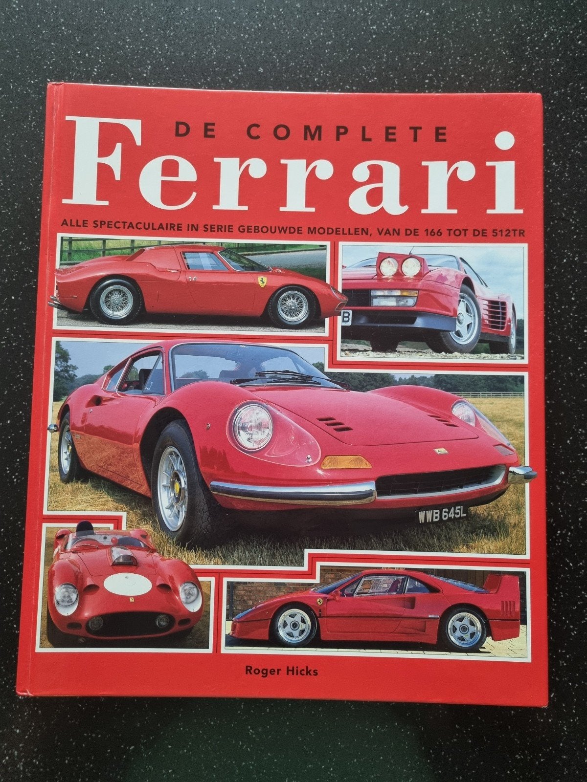 Riger Hicks - De Complete Ferrari (1993), Ophalen of Verzenden, Zo goed als nieuw, Hicks