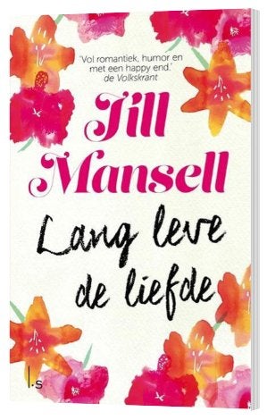 Jill Mansell - Lang leve de liefde, Boeken, Ophalen of Verzenden, Zo goed als nieuw, Jill Mansell