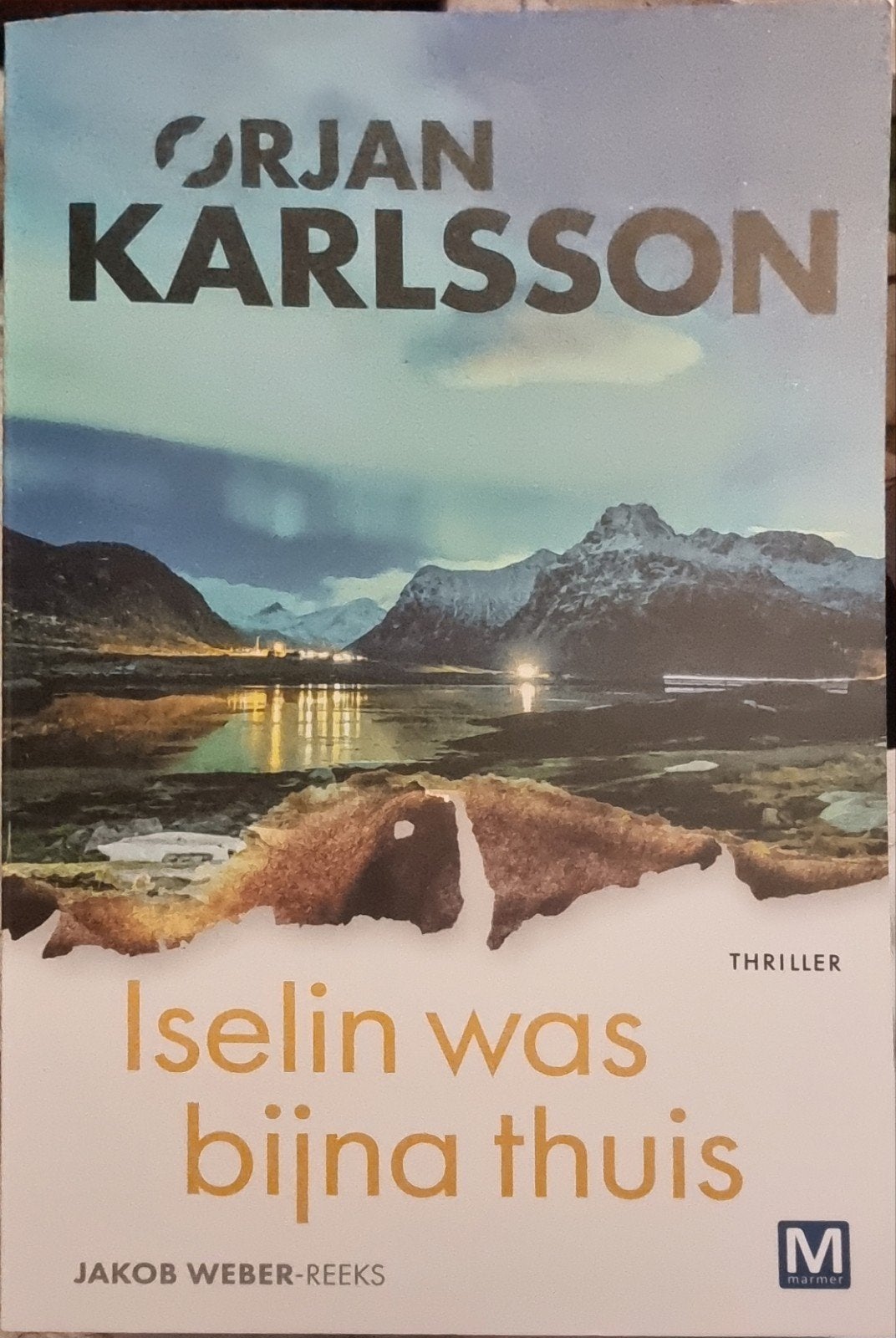 Orjan Karlsson - Iselin was bijna thuis (Thriller), Boeken, Ophalen of Verzenden, Gelezen, Orjan Karlsson, Scandinavië
