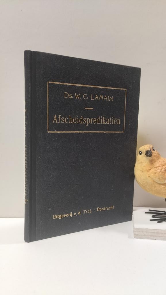 Lamain, Ds. W.C.; Afscheidspredikatiën, Boeken, Ophalen of Verzenden, Gelezen, Christendom | Protestants
