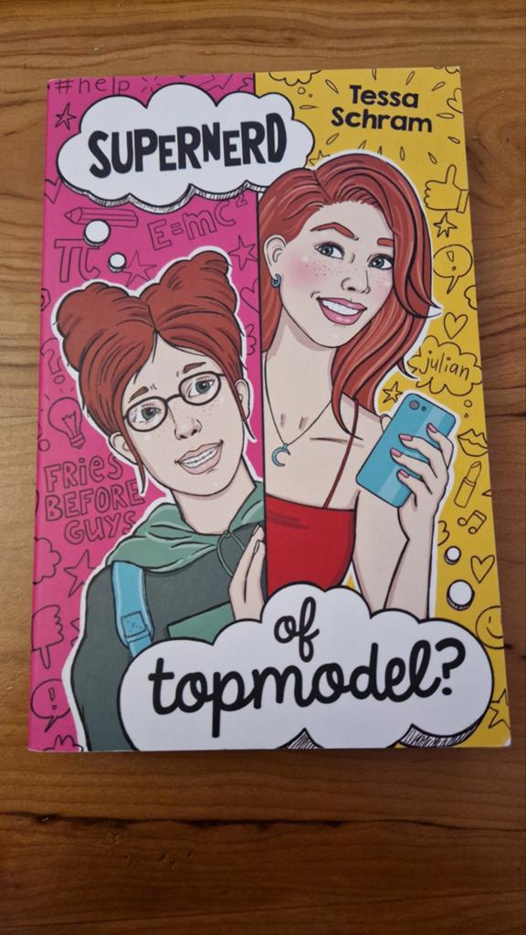 Supernerd of topmodel? - Tessa Schram (Boek), Ophalen of Verzenden, Zo goed als nieuw, Tessa Schram, Fictie