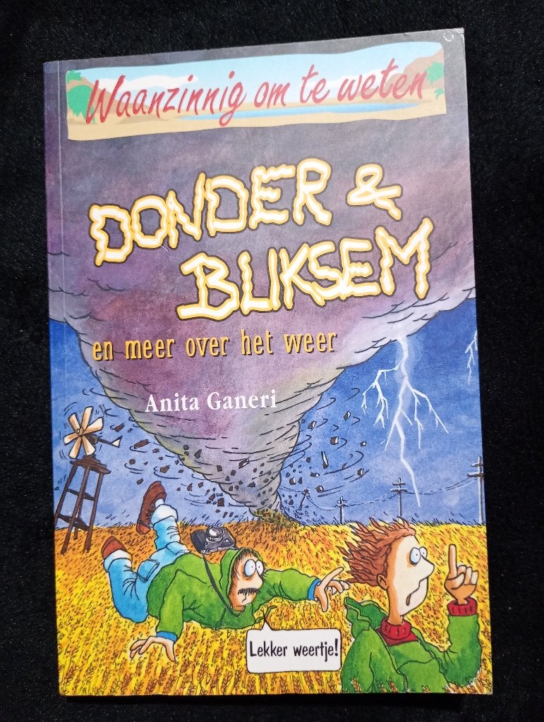 Anita Ganeri, Donder en bliksem, Ophalen of Verzenden, Gelezen