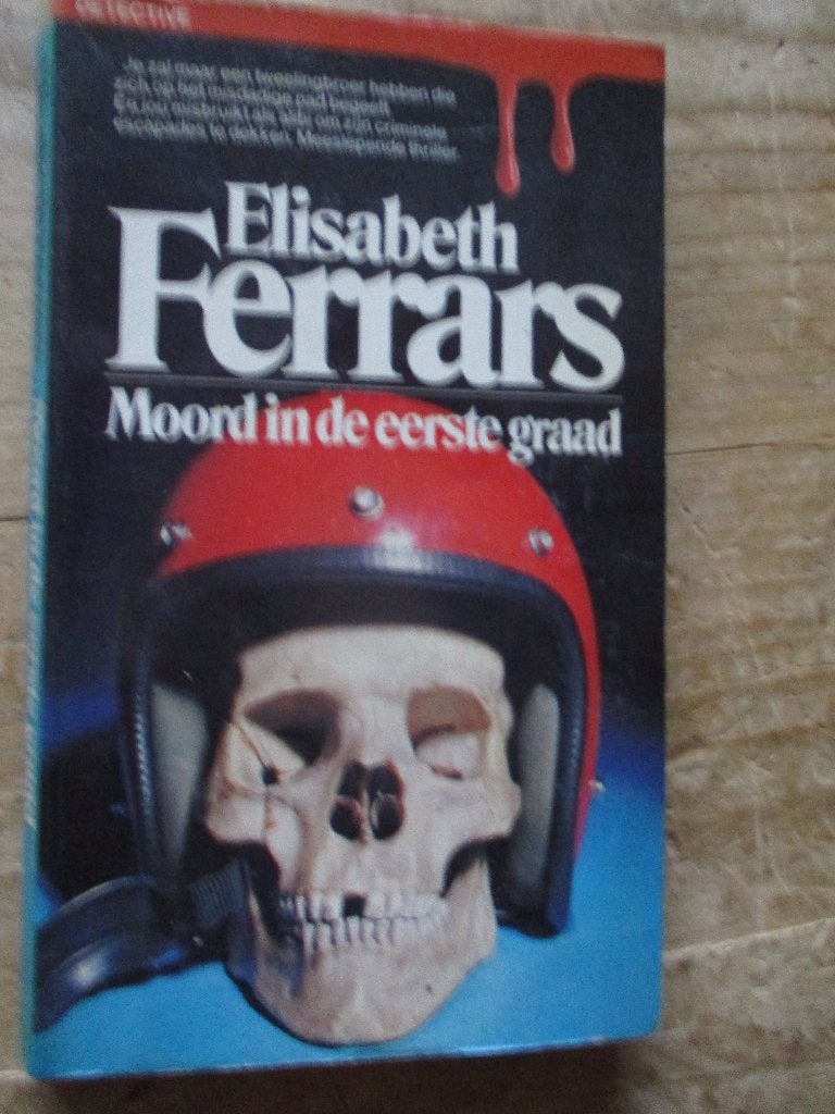Elisabeth Ferrars" Moord in de eerste graad"., Ophalen of Verzenden, Gelezen, Elisabeth Ferrars