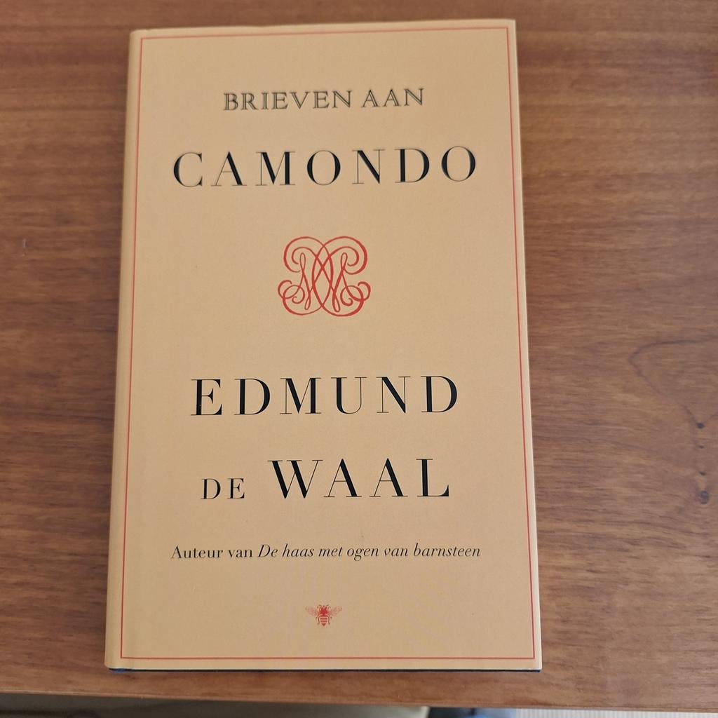 Edmund de Waal - Brieven aan Camondo, Ophalen of Verzenden, Zo goed als nieuw, Edmund de Waal