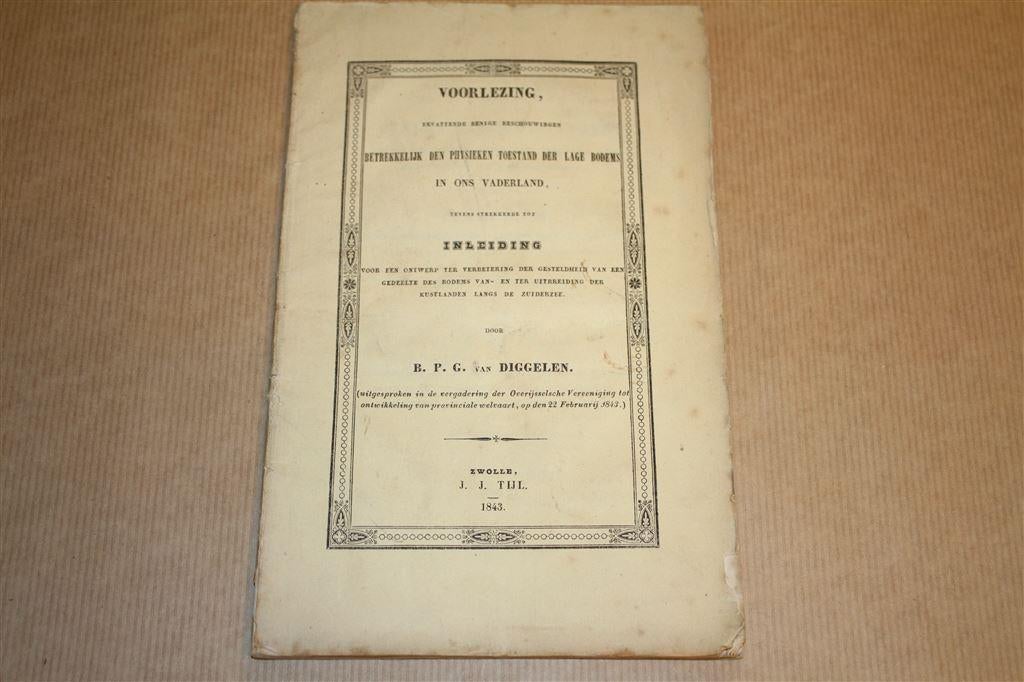 Voorlezing bodemtoestand Nederland - 1843 !!, Ophalen of Verzenden, Gelezen