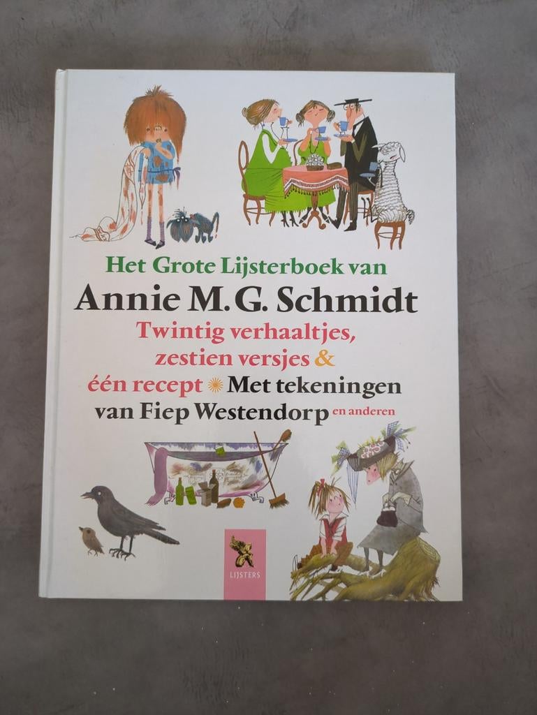 Het grote lijsterboek van Annie MG Schmidt, Ophalen of Verzenden, Gelezen