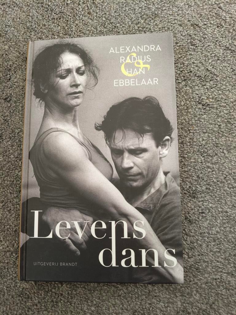 Levensdans: Alexandra Radius & Han Ebbelaar, Boeken, Biografieën, Zo goed als nieuw, Kunst en Cultuur, Ophalen of Verzenden