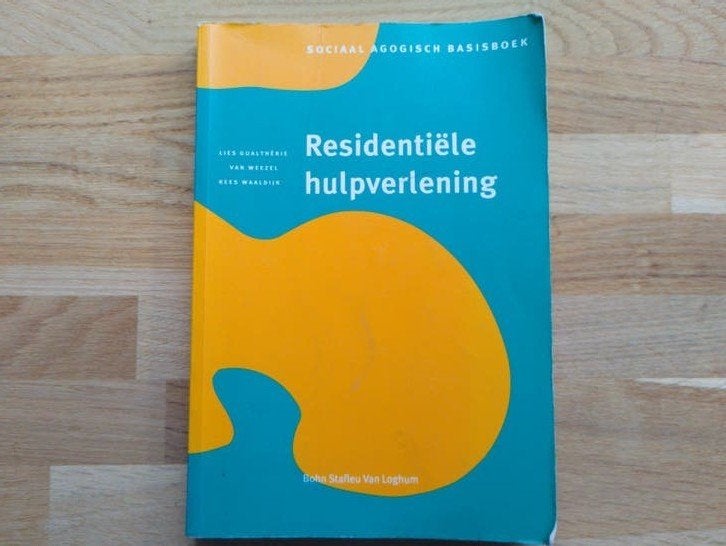 Residentiële hulpverlening - Sociaal Agogisch Basisboek, Ophalen of Verzenden, Gelezen, Kees Waasdijk, Lies Gunst, Van Wezel, Bonn Stafleu Van Loghum