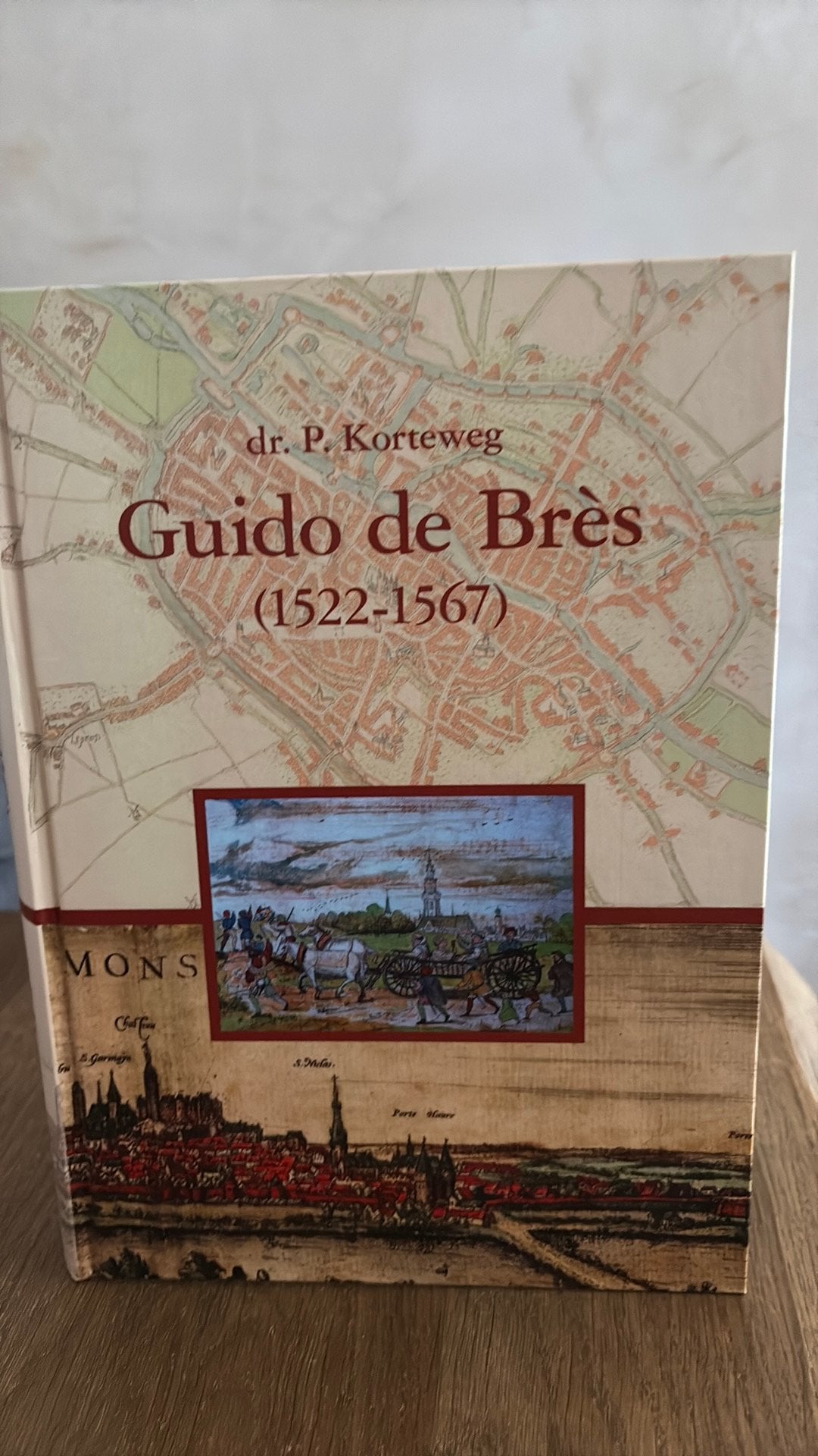 P. Korteweg - Guido de Brès (1522-1567), Ophalen of Verzenden, Zo goed als nieuw, P. Korteweg