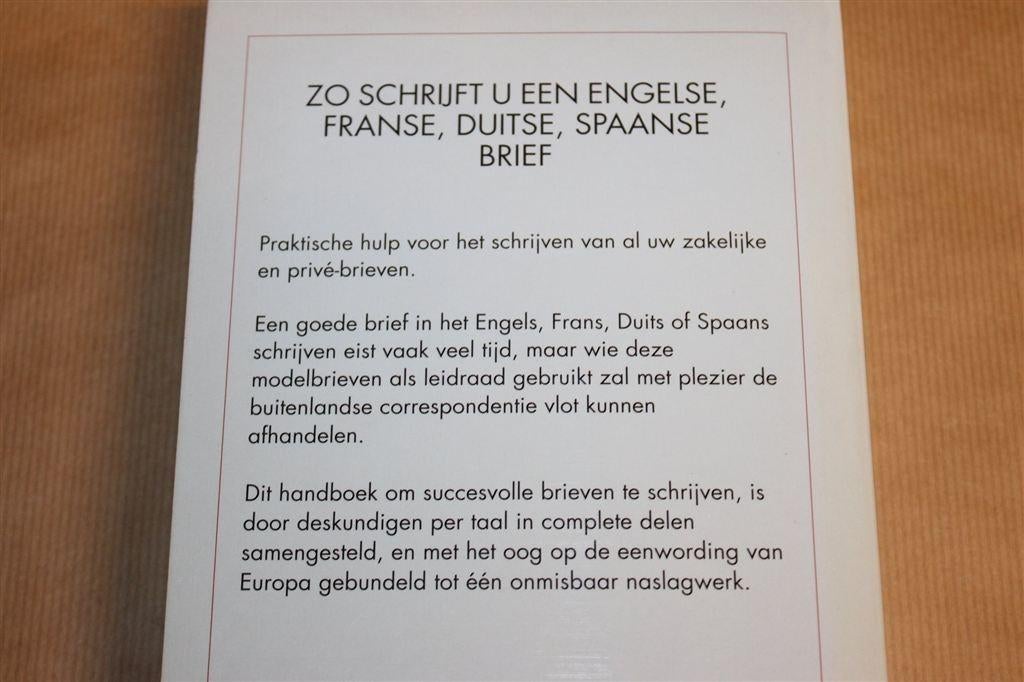 Zo Schrijft u een... Brief — Engels, Frans, Duits, Spaans, Ophalen of Verzenden, Alpha, Gelezen, HBO