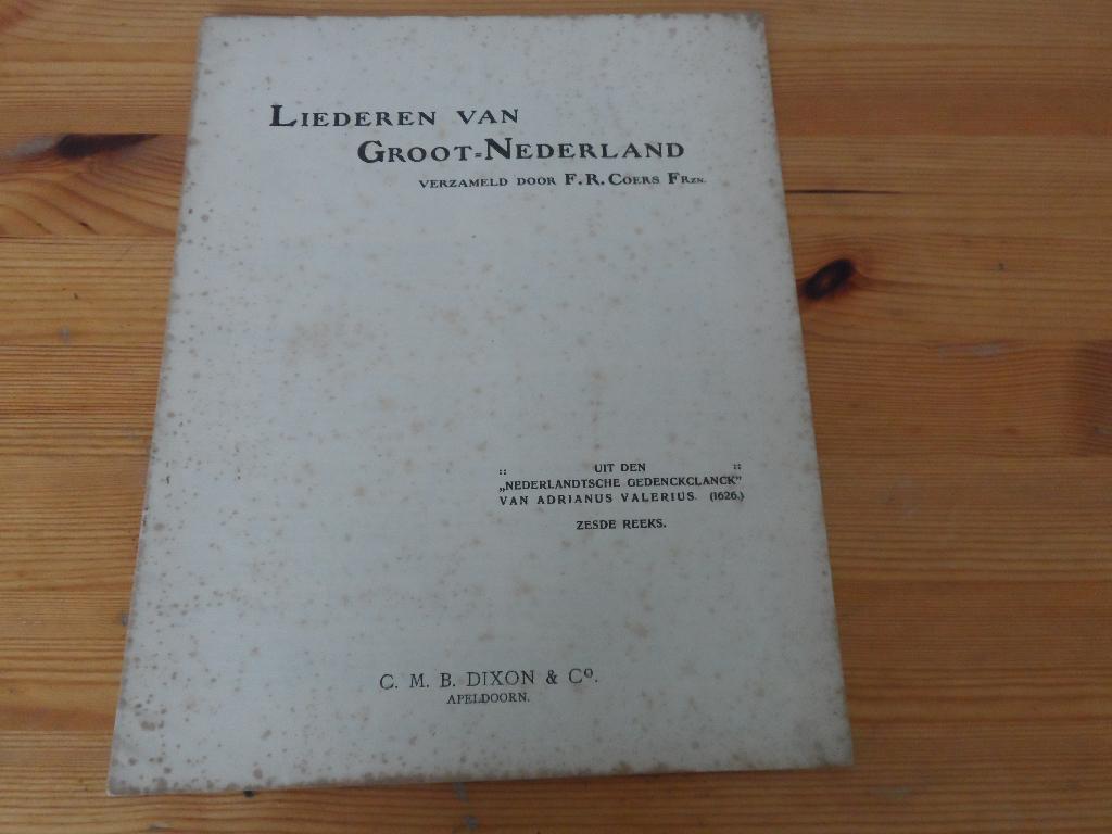 Liederen van groot nederland coers / valerius, Zang, Gebruikt, Ophalen of Verzenden, Artiest of Componist