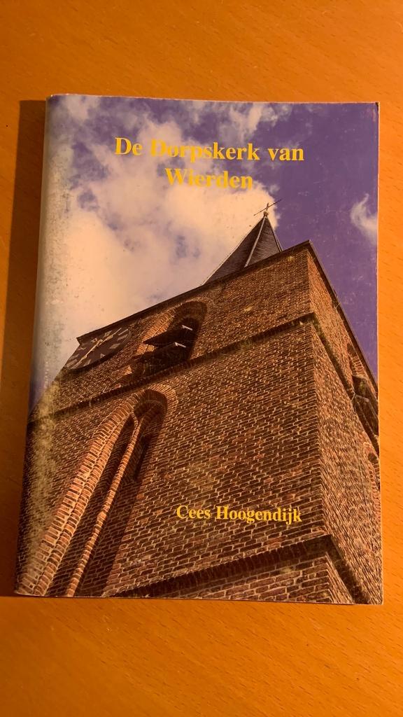 De dorpskerk van Wierden - Cees Hoogendijk, Ophalen of Verzenden, Zo goed als nieuw, Management
