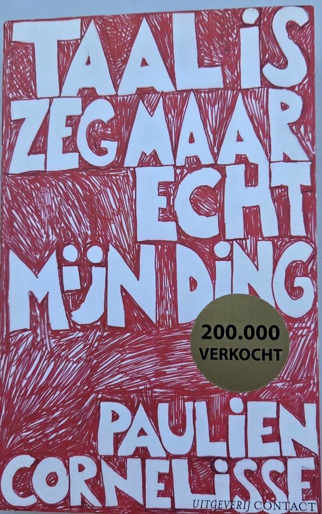 Taal is zeg maar echt mijn ding - Paulien Cornelisse, Ophalen of Verzenden, Gelezen, Paulien Cornelisse, Nederland