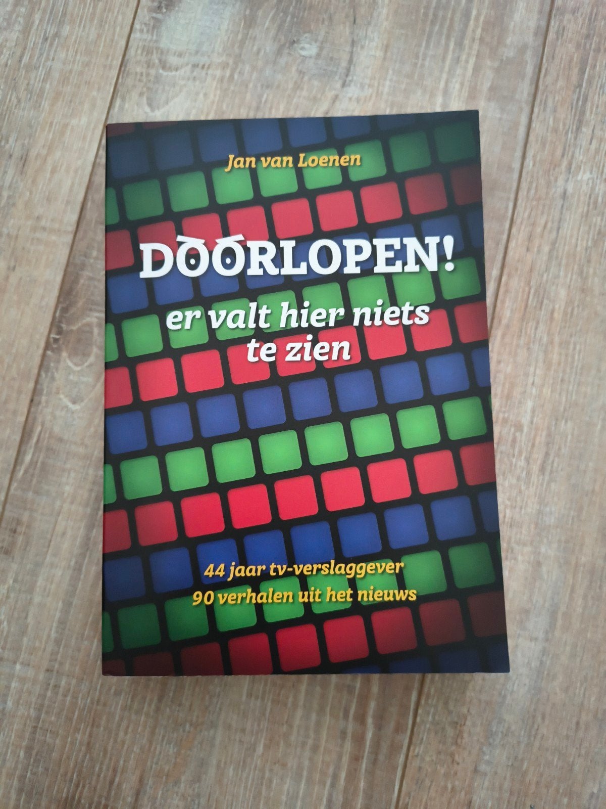 DOORLOPEN! Jan van Loenen - 44 jaar tv-verslaggever, Ophalen of Verzenden, Zo goed als nieuw, Jan van Loenen, Nederland
