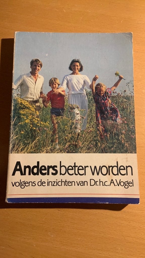 Anders beter worden volgens de inzichten van Dr.h.c.A. Vogel, Boeken, Ophalen of Verzenden, Kruiden en Alternatief