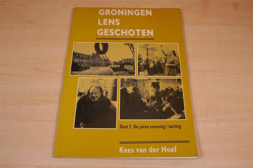 Gesigneerd fotoboek Groningen — Jaren 70 en 80, Ophalen of Verzenden, Zo goed als nieuw