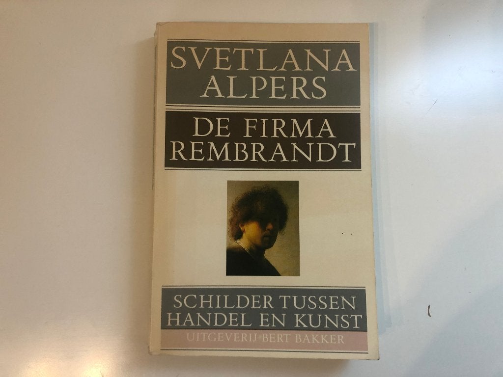 A934 Svetlana Alpers De Firma Rembrandt Schilder tussen, Boeken, Ophalen of Verzenden, Gelezen, Schilder- en Tekenkunst