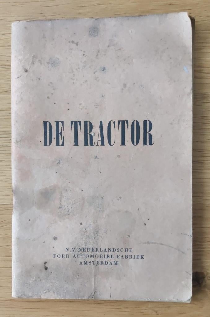 instructieboekje 'De Tractor' N.V Fordson Amsterdam., Ophalen of Verzenden, Gebruikt