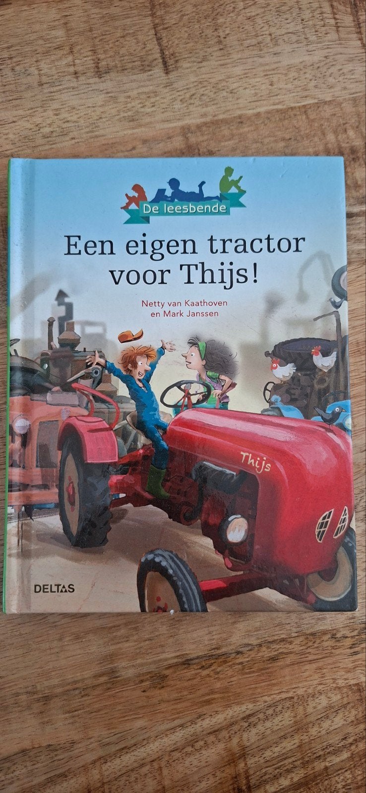 Netty van Kaathoven - Een eigen tractor voor Thijs!, Netty van Kaathoven, Fictie algemeen, Ophalen of Verzenden, Zo goed als nieuw