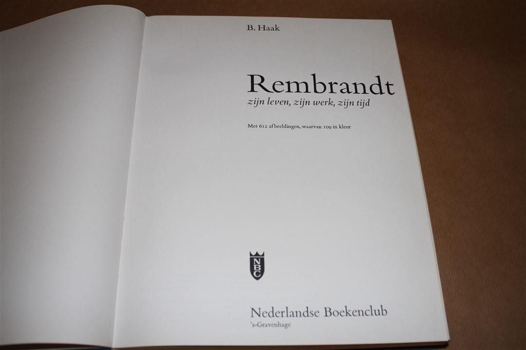 Rembrandt. Zijn leven, zijn werk, zijn tijd. Dik boek., Ophalen of Verzenden, Gelezen