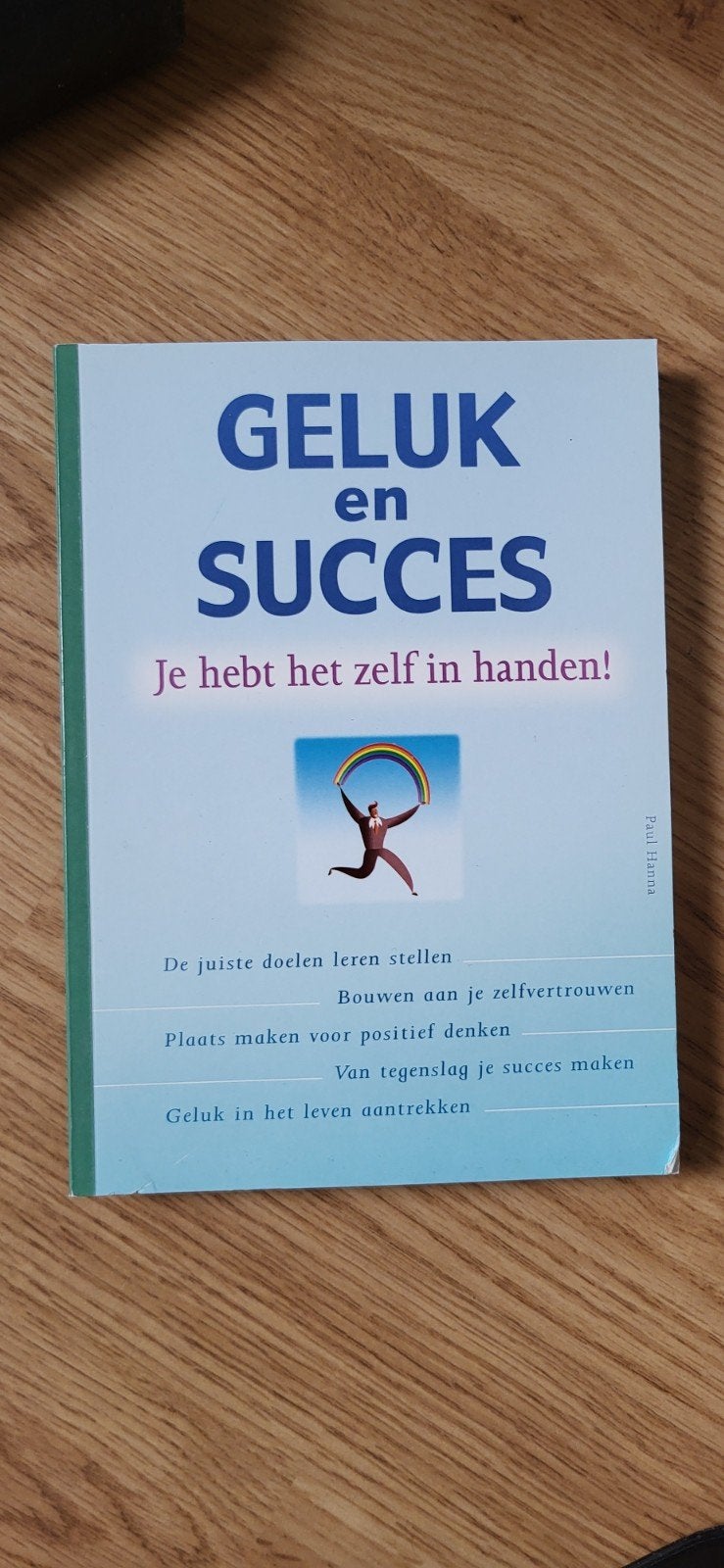 Geluk en succes. 
Je hebt het zelf in handen!, Ophalen of Verzenden, Zo goed als nieuw