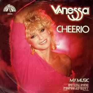 Vanessa – Cheerio / Single 7 /VG+, Ophalen of Verzenden, Zo goed als nieuw, Pop