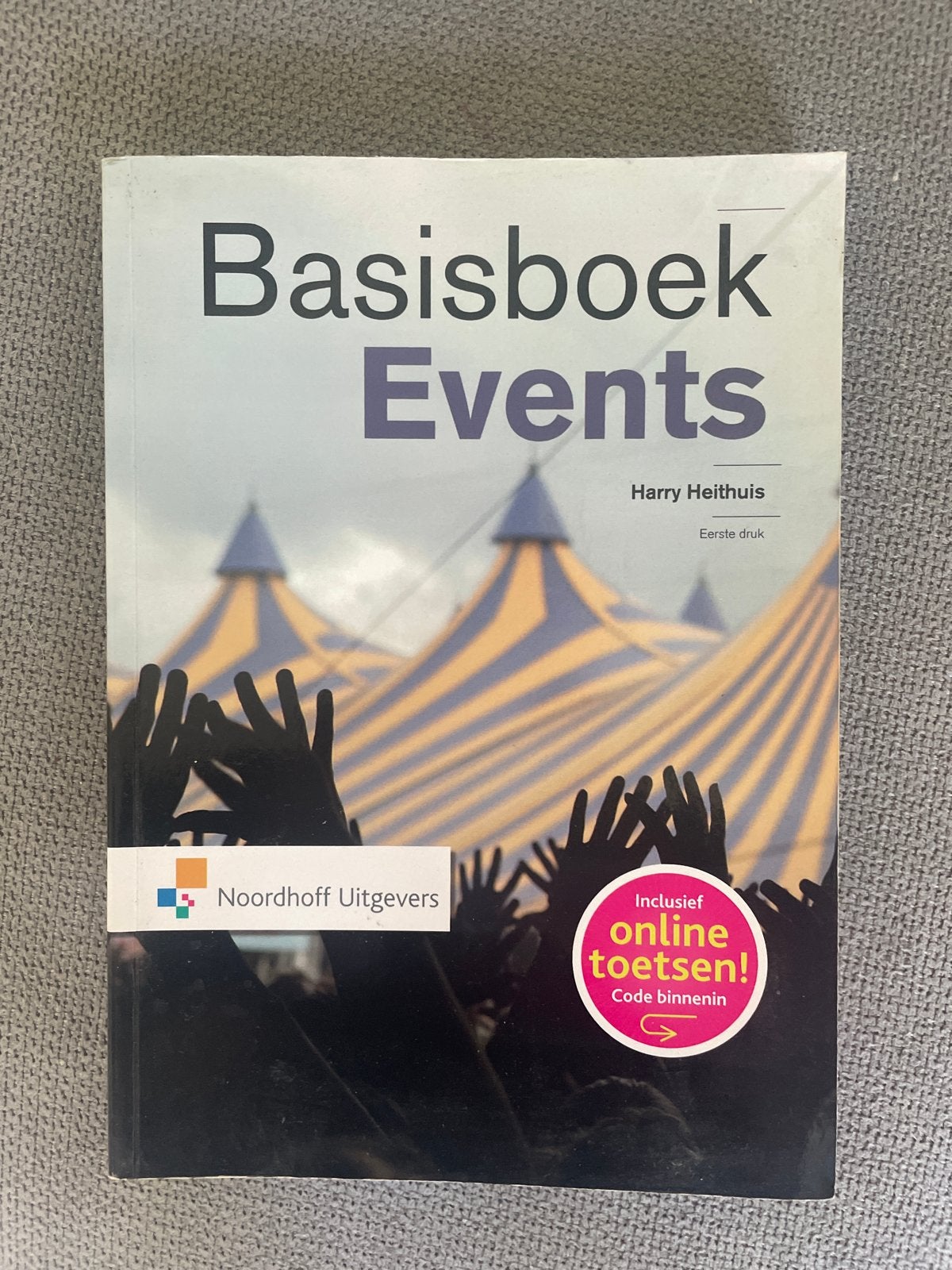 Basisboek Events - Harry Heithuis (Eerste druk), Boeken, Ophalen of Verzenden, Gamma, Zo goed als nieuw, HBO