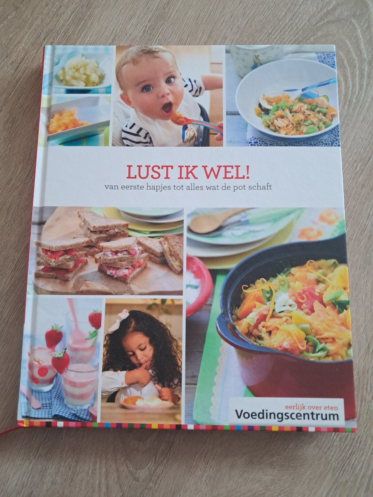 Stichting Voedingscentrum Nederland - Lust ik wel!, Boeken, Ophalen of Verzenden, Zo goed als nieuw, Hoofdgerechten, Overige gebieden