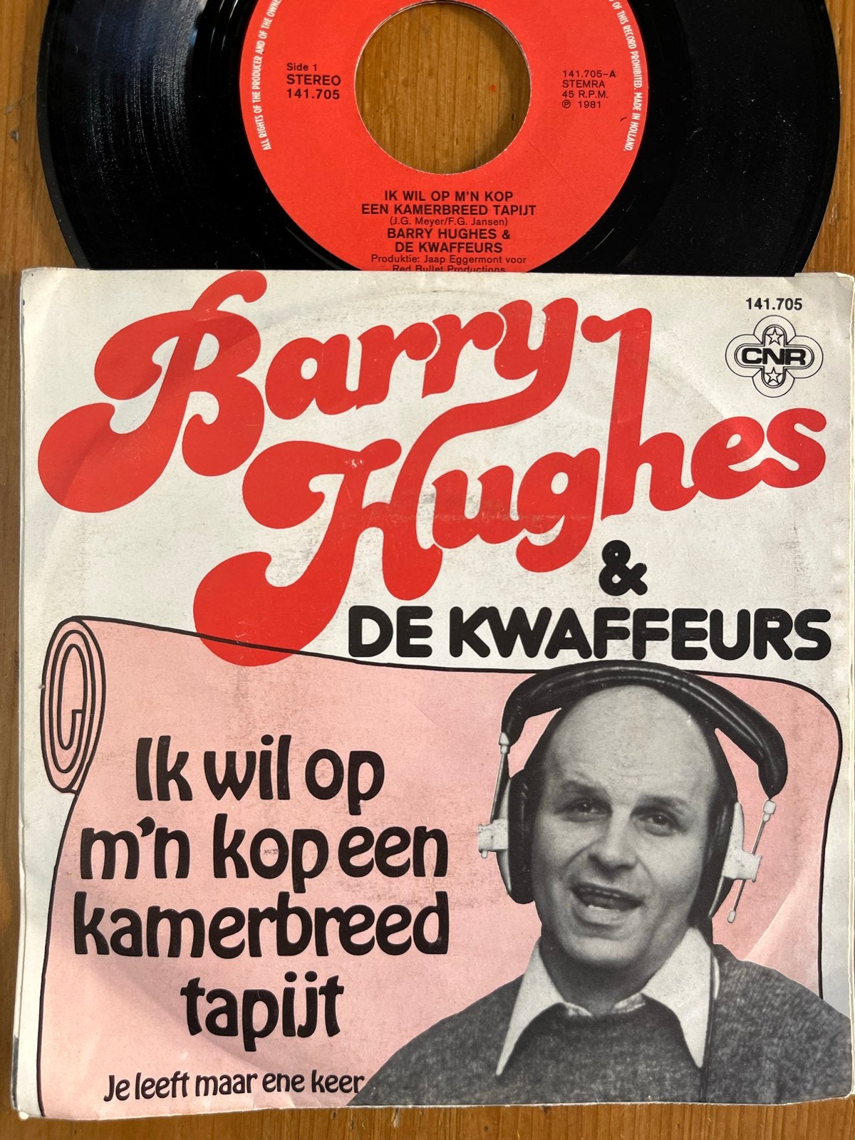 Barry Hughes & De Kwaffeurs - Ik Wil Op M'n Kop Een Kamerbre, Gebruikt, 7 inch, Nederlandstalig, Fotohoes