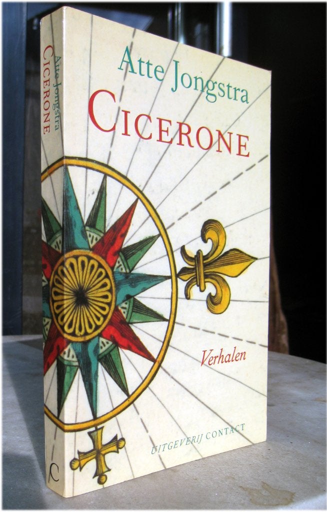 Jongstra, Atte - Cicerone (1992 1e dr.), Ophalen of Verzenden, Nieuw