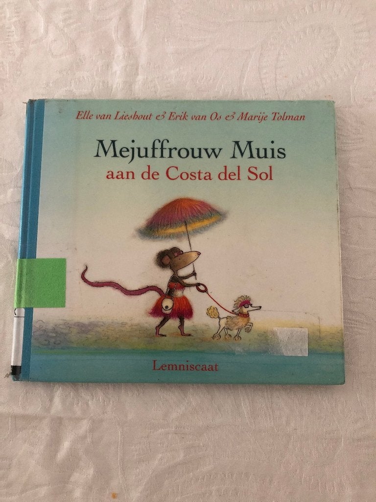 Mejuffrouw Muis aan de Costa del Sol - van Lieshout, Ophalen of Verzenden, Gelezen, Elle van Lieshout, Prentenboek