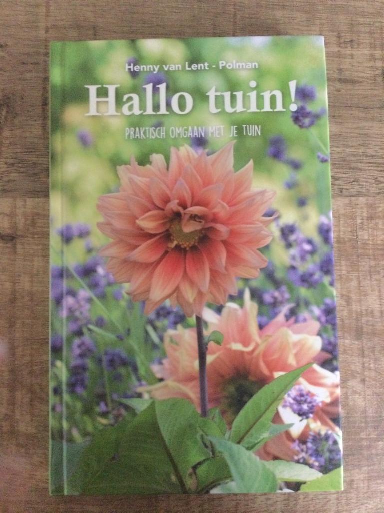 Tuinierenboek, Boeken, Ophalen of Verzenden, Zo goed als nieuw, Tuinieren en Tuinplanten, Henny van Lent