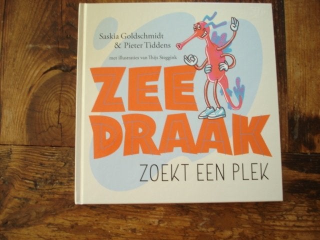 kleuter.05(1348) zeedraak zoekt een plek. Saskia goldschmidt, Ophalen of Verzenden, Zo goed als nieuw, Fictie algemeen