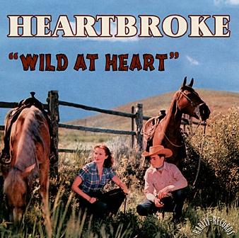 Heartbroke - Wild At Heart, Verzenden, Zo goed als nieuw