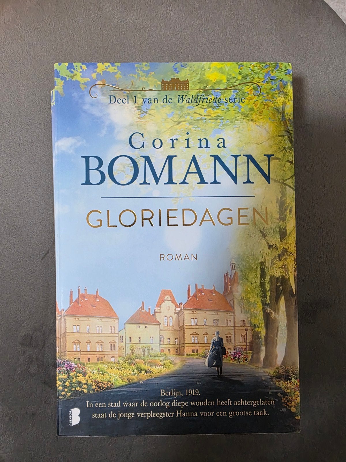 Gloriedagen - Corina Bomann, Boeken, Romans, Ophalen of Verzenden, Zo goed als nieuw, Corina Bomann, Nederland