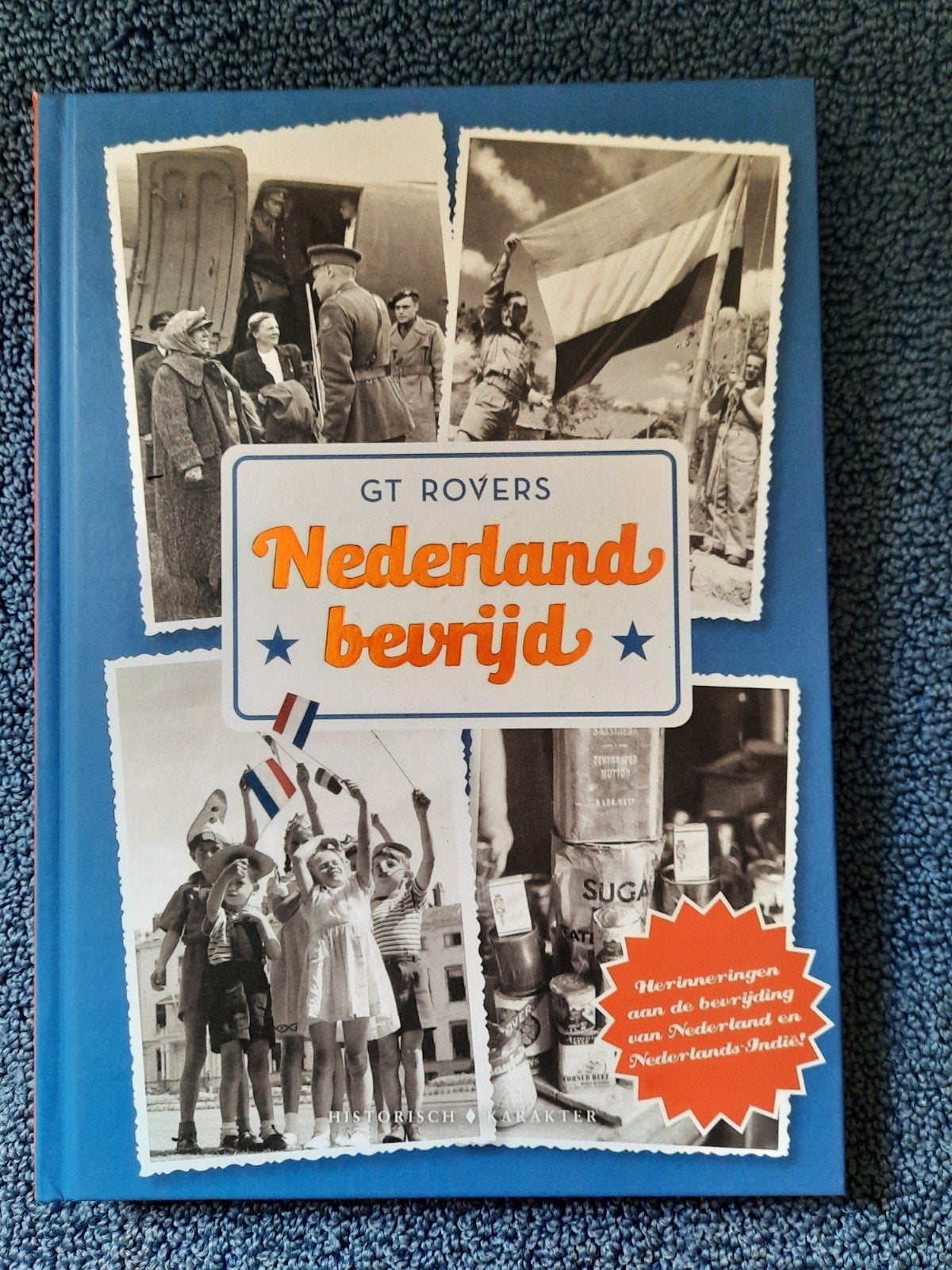 G T Rovers - Nederland bevrijd, Ophalen of Verzenden, Zo goed als nieuw, G T Rovers