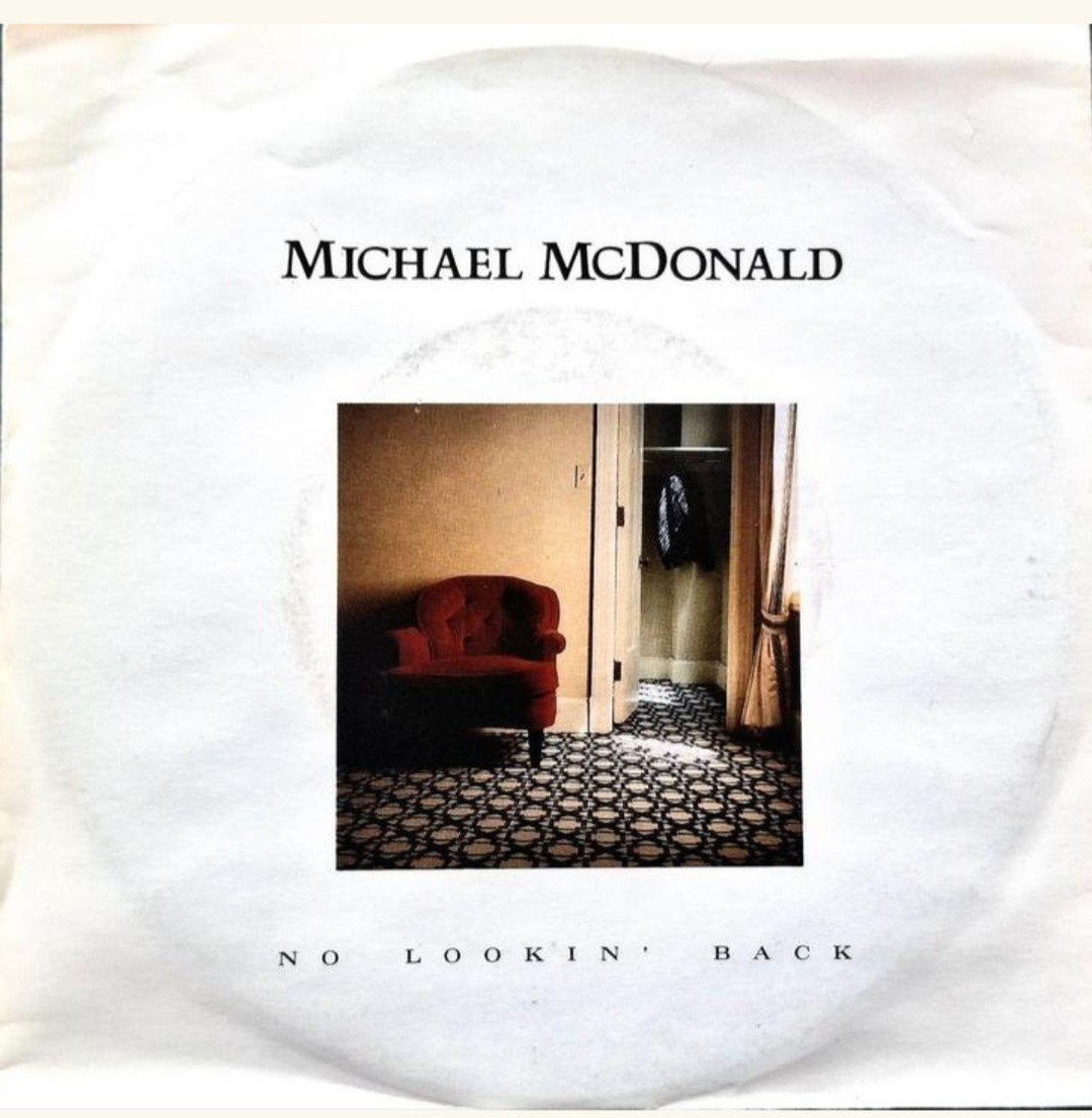 7"/SINGLE  MICHAEL McDONALD - No Lookin' Back, Ophalen of Verzenden, Gebruikt, Pop