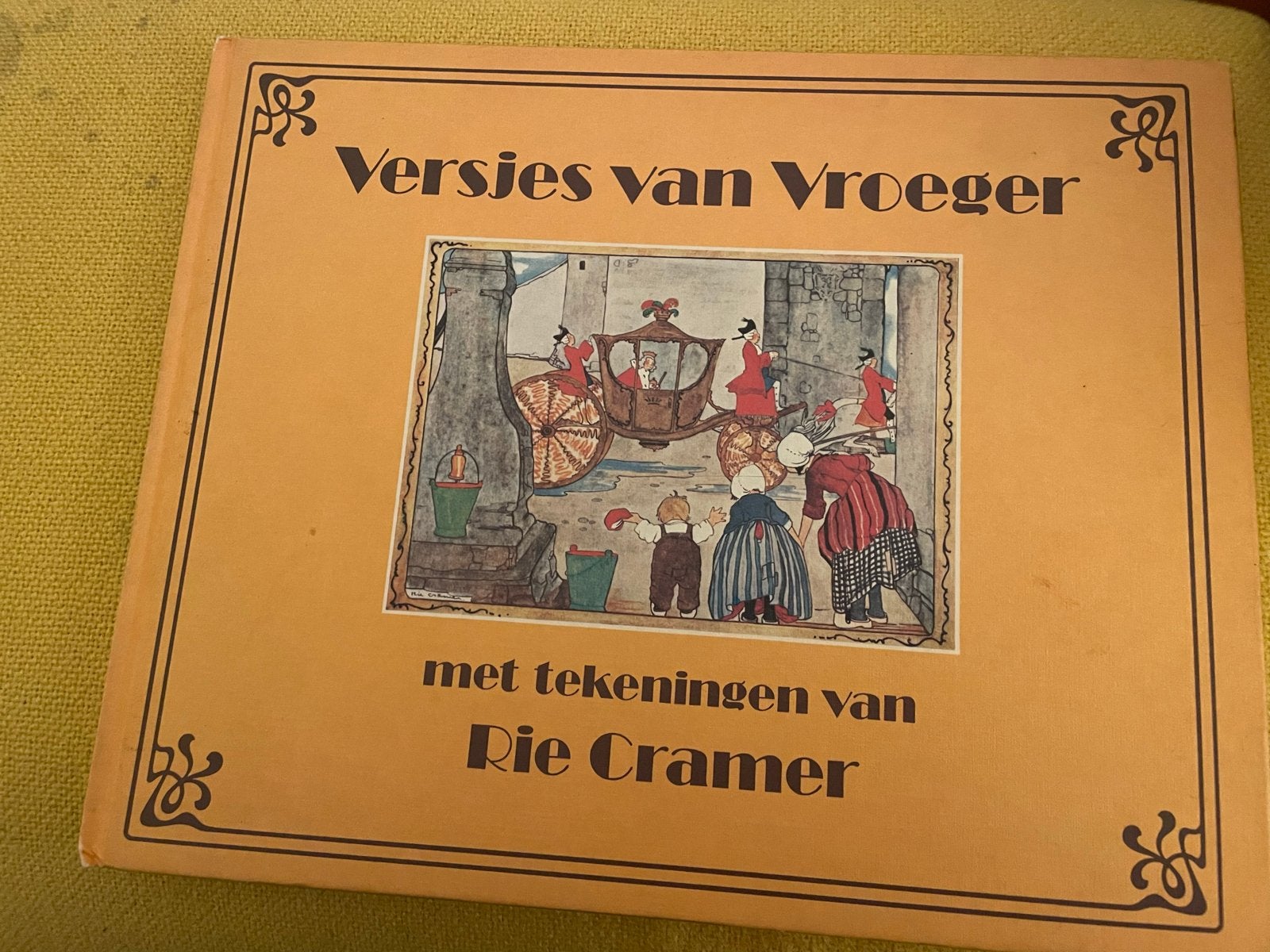 Versjes van vroeger Rie Cramer, Ophalen of Verzenden, Zo goed als nieuw, 3 tot 4 jaar
