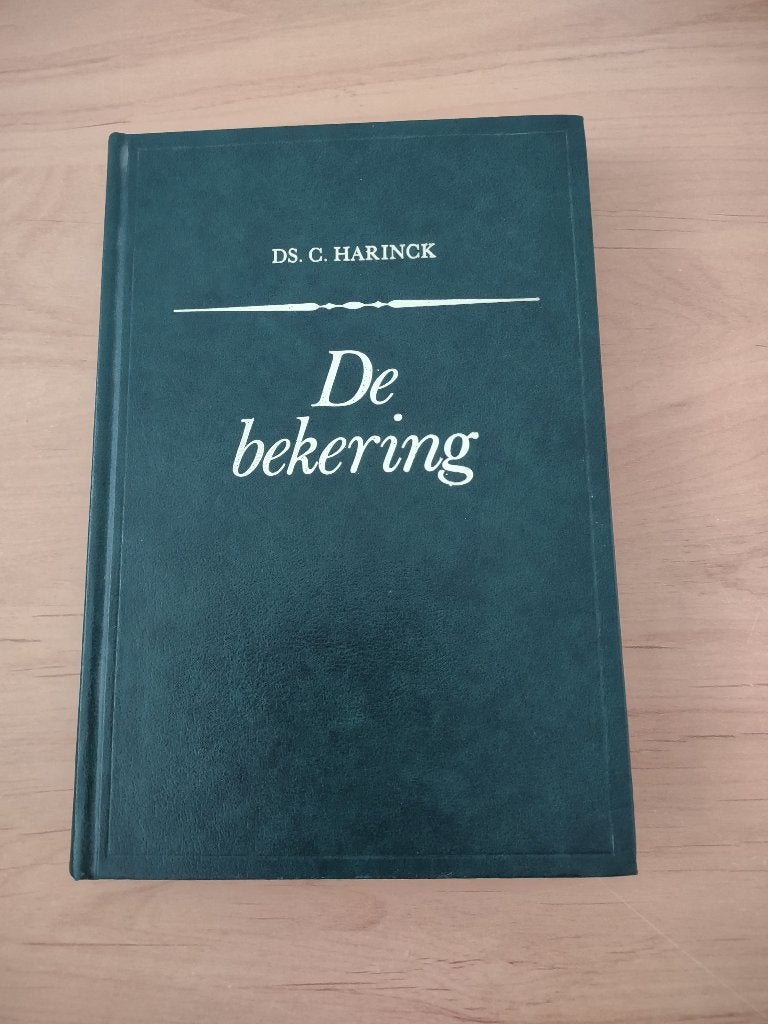 De bekering- Ds C Harinck, Boeken, Ophalen of Verzenden, Gelezen, Christendom | Protestants