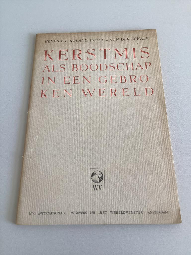 Kerstmis als boodschap in een gebroken wereld - Henriette Ro, Ophalen of Verzenden, Gelezen
