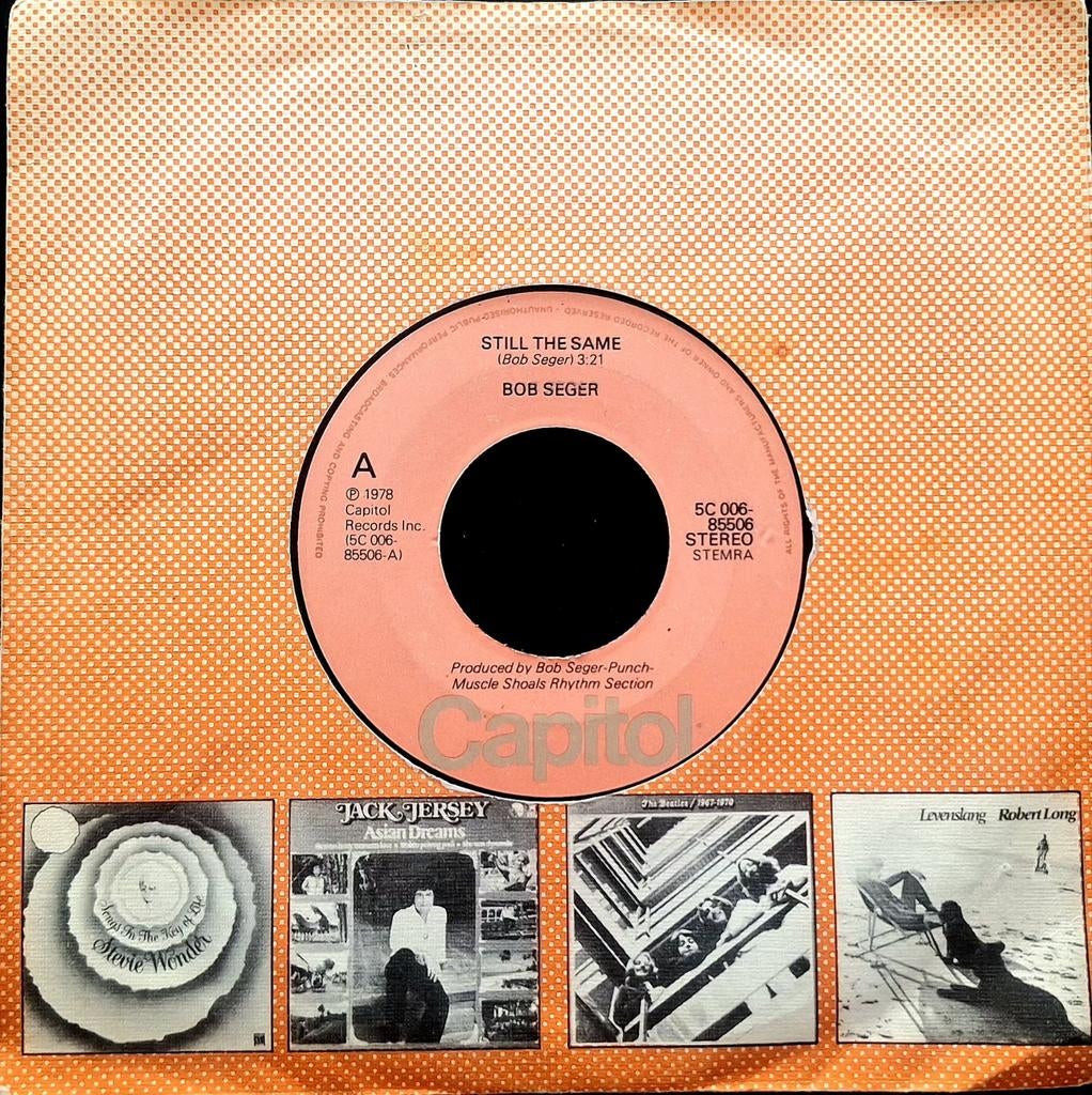 7"/SINGLE  BOB SEGER - Still The Same, Ophalen of Verzenden, Gebruikt, Pop