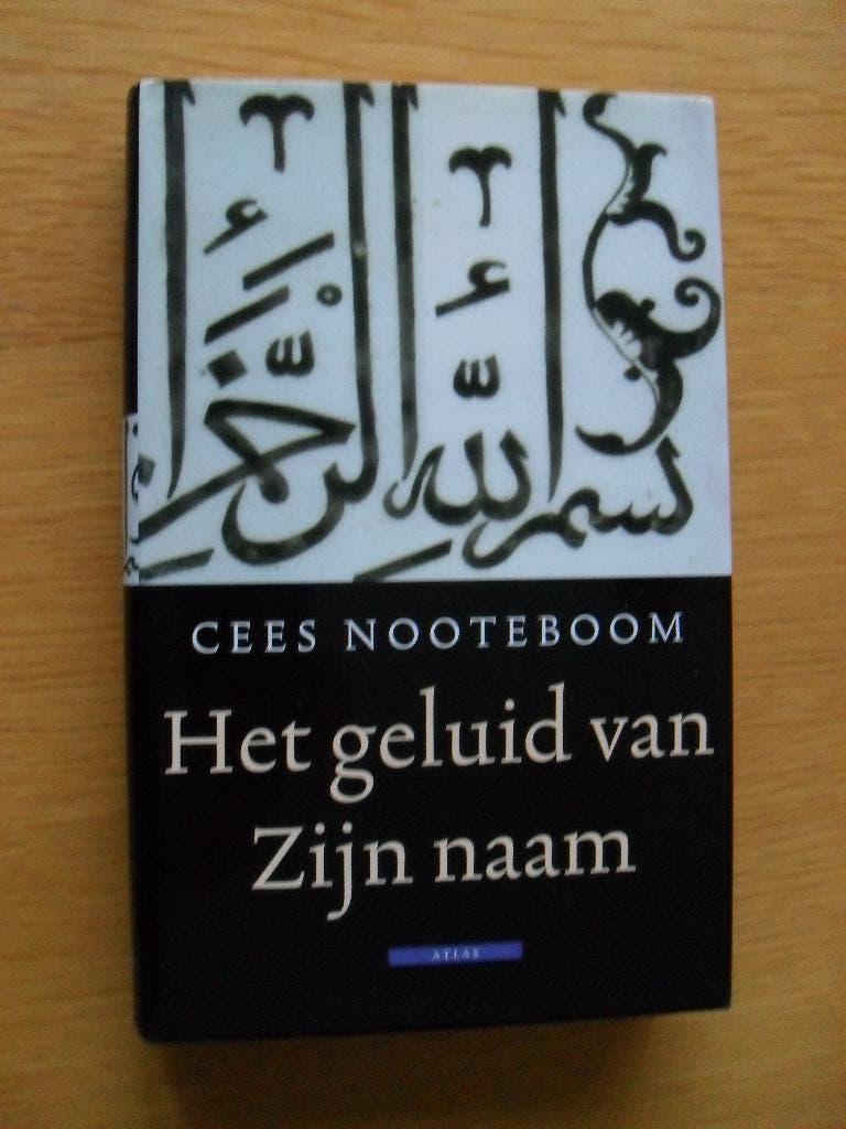 Het geluid van zijn naam van Cees Nooteboom, Ophalen of Verzenden, Gelezen