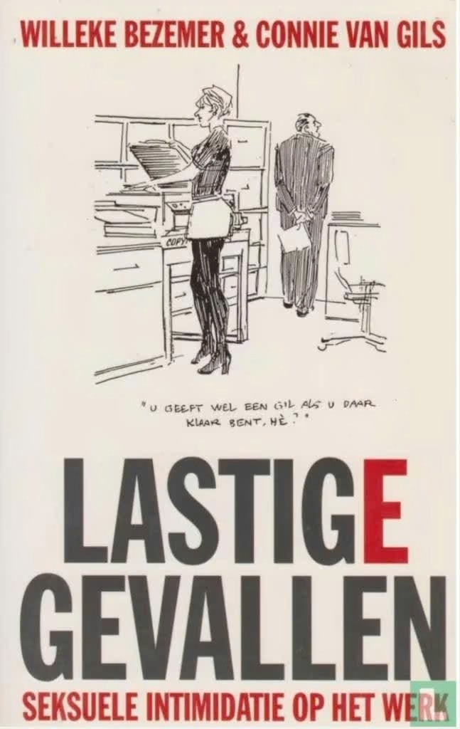 Lastig(e) gevallen (seksuele intimidatie) (W. Bezemer), Ophalen of Verzenden, Zo goed als nieuw