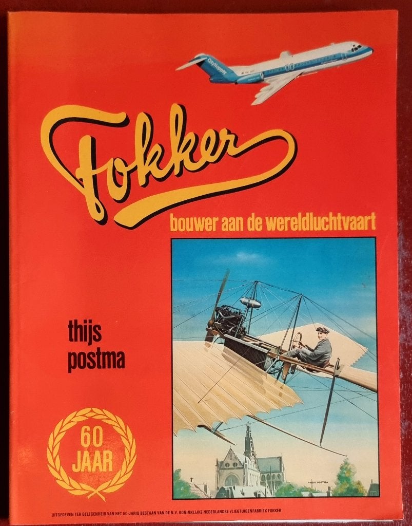 Boek Fokker + brief directie Fokker - Thijs Postma - IZGST, Verzamelen, Luchtvaart en Vliegtuigspotten, Ophalen of Verzenden, Zo goed als nieuw